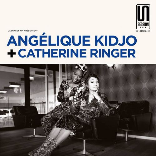 Angélique Kidjo/Catherine Ringer