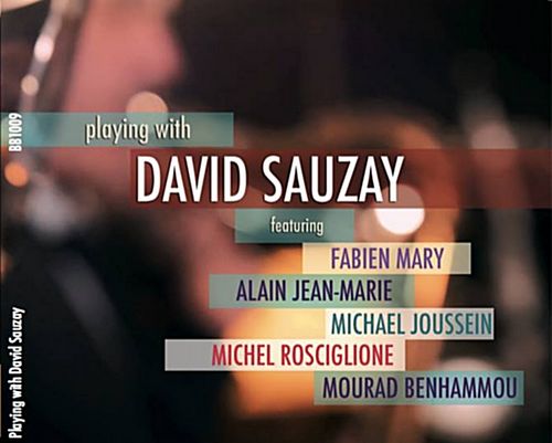 Playing with David Sauzay