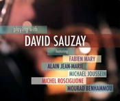 Playing with David Sauzay